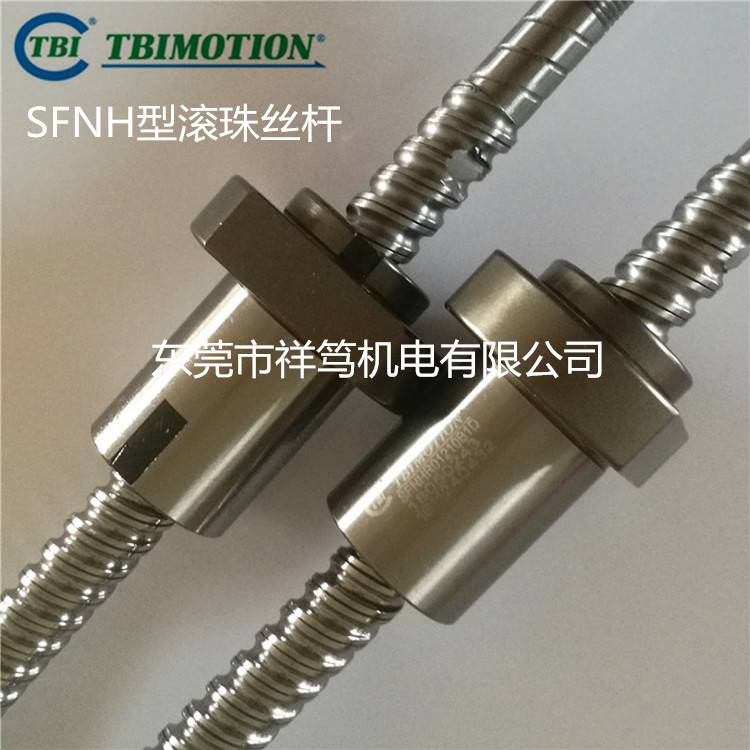 TBI MOTION丝杆;SFNH01205-2.8型;SFNHR01205B1D型;机床滚珠螺杆