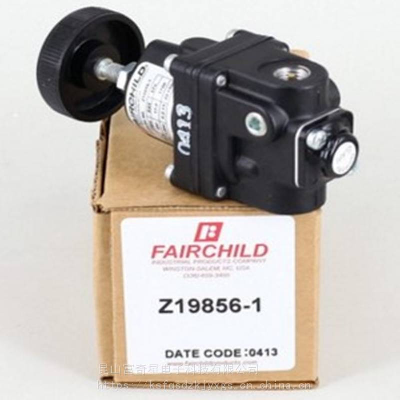 FAIRCHILD仙童精密调压阀Z16490-10222 调节器***原装仙童- 供应商网