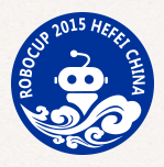 2015第19届RoboCup机器人世界杯赛及学术大会
