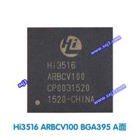 ˼hi3516aоƬ Hi3516ARBCV100 װBGA293 ˼IC