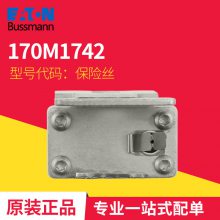 170M1742 ˿ ˹ Eaton Bussmann۶ ԭƷ