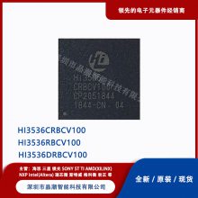 HI3536CRBCV100 ƵоƬ HISILICON˼ 21+ ԭװ