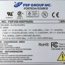 FSP350-60EPN(80) 350W ATX Desktop交换式电源供应器 全汉 工控机电源