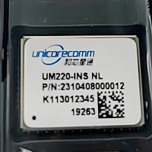 和芯星通UM220-INS NL GNSS模组 MEMS 惯性导航 GPS北斗定位模块