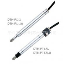 DTH-P40测微计日本西铁城CITIZEN标准型柱塞式传感器