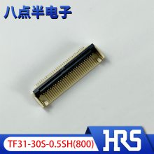 TF31-30S-0.5SH(800) HRS FPCֱ30pin 0.5mmԭװ