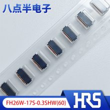 HRSHiroseԭװֻFH26W-17S-0.3SHW(60) 0.3mm17pin½