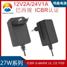 12V2A/24V1A/5V3A/9V2AԴICBR֤ ͢S-MARK