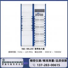 ޵ʩߴ R&S? BBL200 Ŵ 9 kHz  225 MHz / 3000 W  10000W