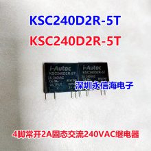 ֱԭװKSC240D2R-5T4Ź̬Ž240VAC̵ܶKSC240D1-24T KSC240D2-12T KSC240D1-24T