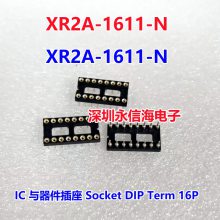 XR2A-1611-N  IC  Socket DIP Term 16P 7.62mm .2***uPlate