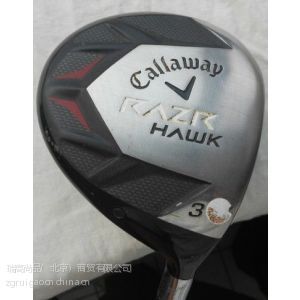 供应Callaway球杆之RAZR Hawk 3号球道木 杆身S硬度56克