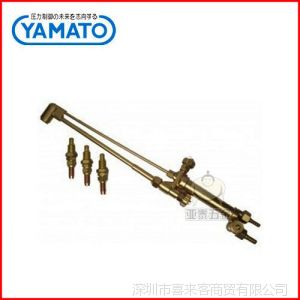 供应日本雅玛特YAMATO射吸式割炬 焊接割炬 焊炬割炬 气割炬 切割器