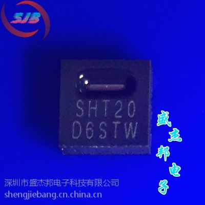 供应SHT20 DFN6湿度传感器 SENSIRION全新进口原装现货实物拍摄