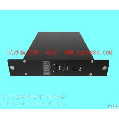 HDMI编码器 IPTV网络电视 电视放大器厂家报价