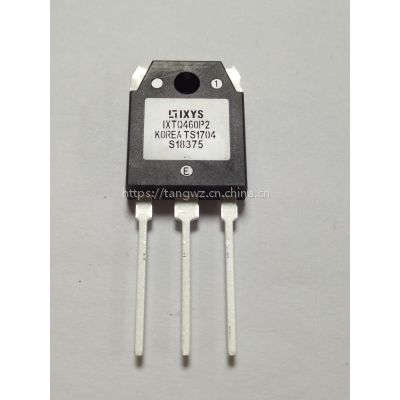 代理 IXYS/艾赛斯 场效应管IXTQ460P2 原装正品 大量现货
