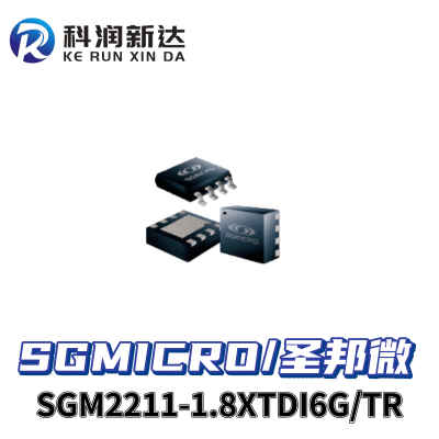 SGM2211-1.8XTDI6G/TR 电子元器件SGMICRO圣邦微 封装TDFN