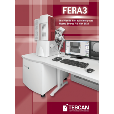 聚焦离子束（Xe）扫描电镜 FERA : 世界***个完全集成式Xe等离子源聚焦离子束扫描电子显微镜