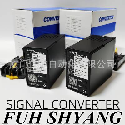 FUH SHYANG ̖DQ SIGNAL CONVERTER FT-VZV-22-2 DC 0-10V