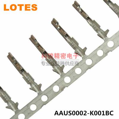 LOTES原装AAUS0002-K001BC AAUS003-036K03B AAUS004-036K03B AAUS01AS0-024K01嘉泽得意现货