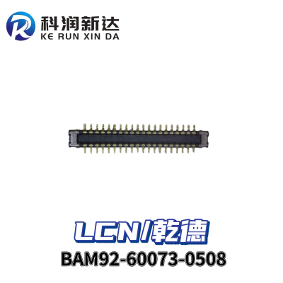 LCN/乾德 BAM92-60073-0508 60OIN公座 板对板连接器 电子元器件