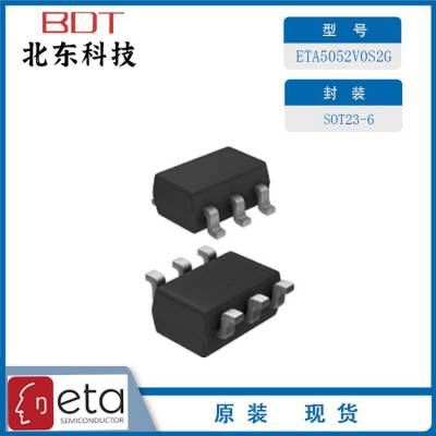 钰泰/ETA ETA5052V0S2G SOT23-6 低压差( LDO )低功耗线性稳压器