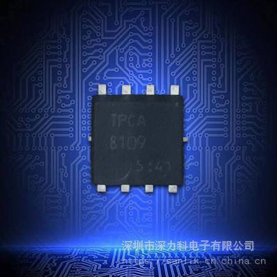 TPCA8109 24A30V7mΩ功率型场效应管 P沟道MOS管应用于锂离子电池